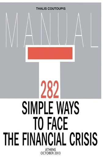 282 Simple Ways to Face the Financial Crisis Coutoupis Thalis