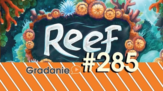 #285 Reef - Gradanie - podcast Opracowanie zbiorowe