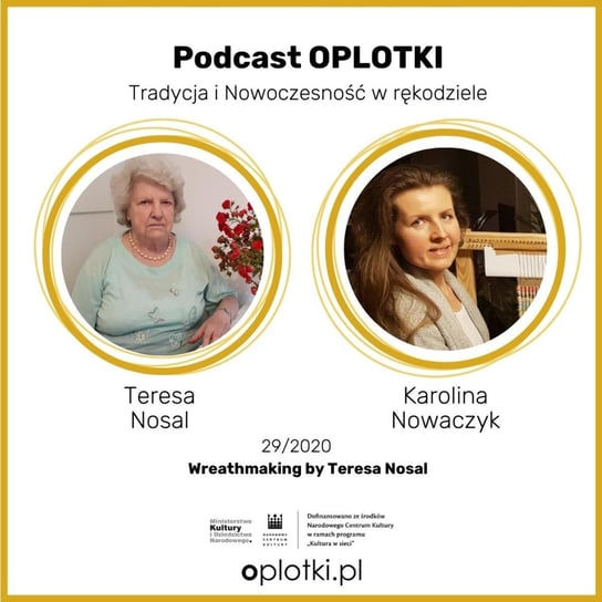 29_2020 Wreathmaking by Teresa Nosal - 2020 - Oplotki - biznes przy rękodziele - podcast Gaczkowska Agnieszka