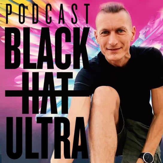 #29 Andrzej Piotrowski - mistrz Polski w biegu 24h - Black Hat Ultra - podcast Dąbkowski Kamil