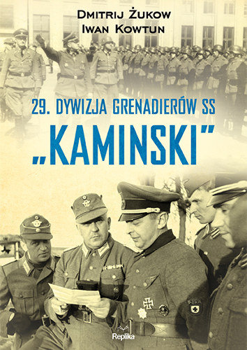 29 Dywizja Grenadierów SS „Kaminski” Żukow Dmitrij, Kowtun Iwan