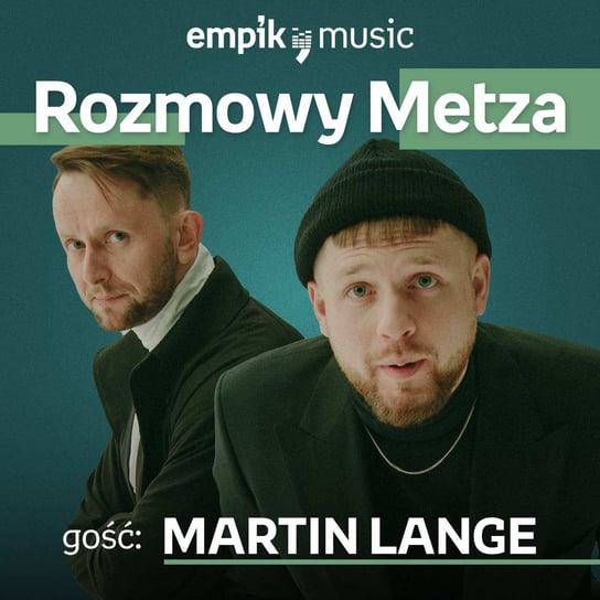 #29 Rozmowy Metza: Martin Lange - podcast - audiobook Metz Piotr