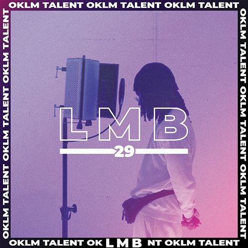 29 (#TalentOKLM) LMB