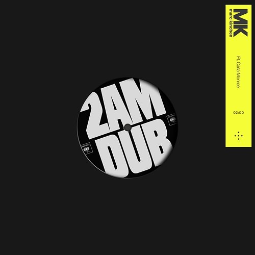 2AM (MK Dub) MK feat. Carla Monroe