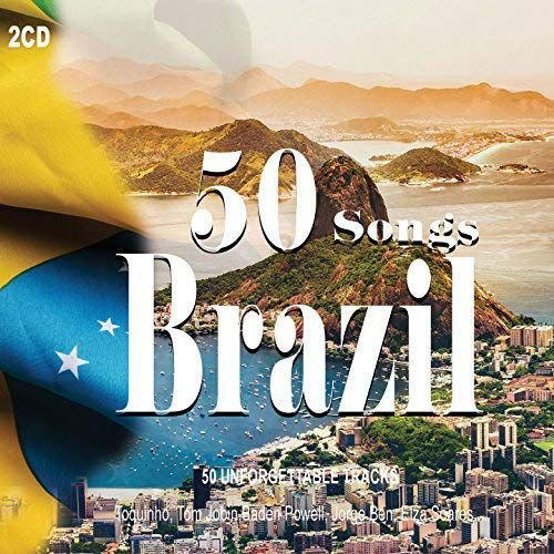 2cd 50 Songs Brazil, Musica Brasiliana, Toquinho, Stan Getz, Elza Soares, Samba Various Artists