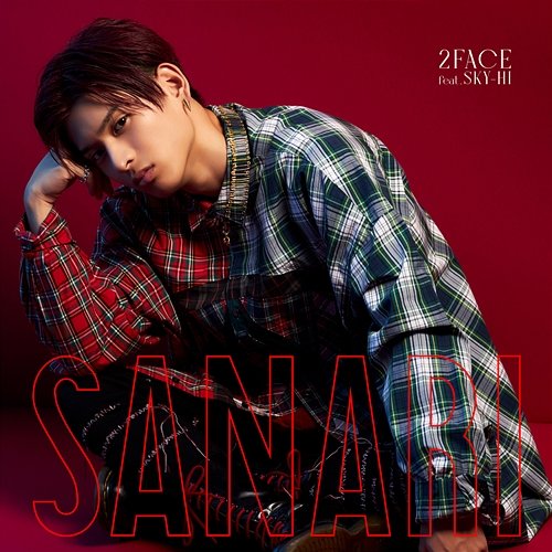 2FACE SANARI feat. SKY-HI