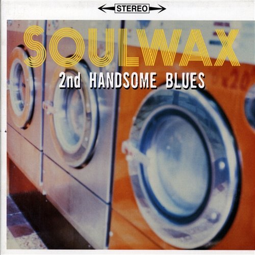 2Nd Handsome Blues Soulwax