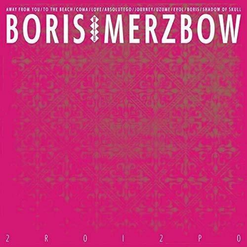2R0I2P0 Boris, Merzbow