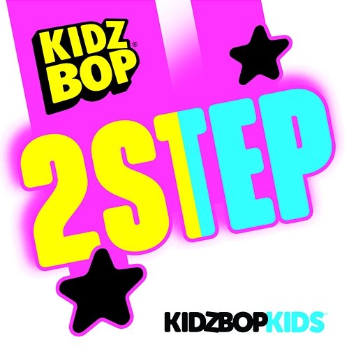 2step Kidz Bop Kids