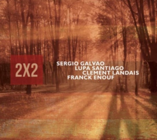 2X2 Sergio Galvao/Lupa Santiago/Clement Landais/Franck Enouf