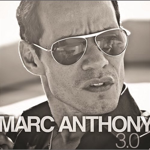 3.0 Marc Anthony