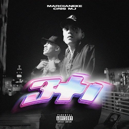 3+1 Marcianeke & Cris Mj