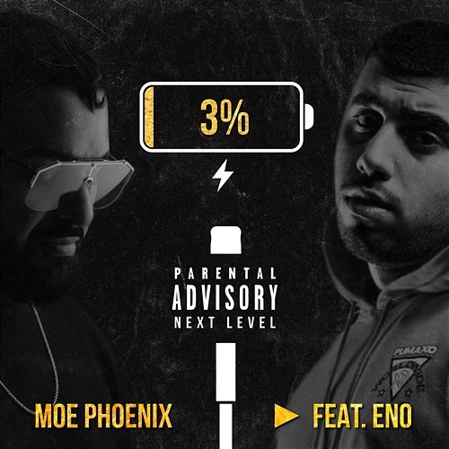 3% Moe Phoenix feat. ENO