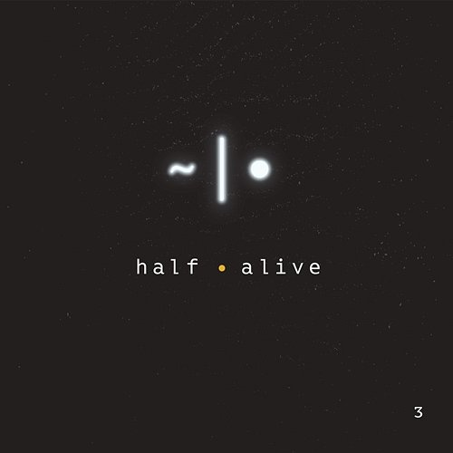 3 half·alive