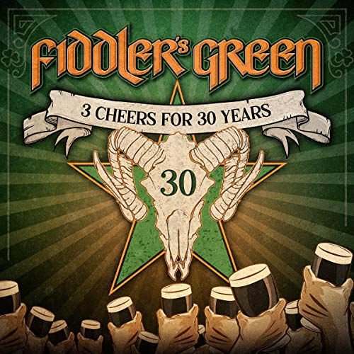 3 Cheers For 30 Years! Fiddler's Green