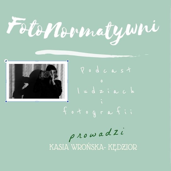 #3 "Człowiek z natury swej poznawać pragnie." - Arystoteles. Rozmowa z Markiem Abramowiczem - fotografem streetowym z Londka :) - FotoNormatywni - podcast - audiobook Katarzyna Wrońska-Kędzior