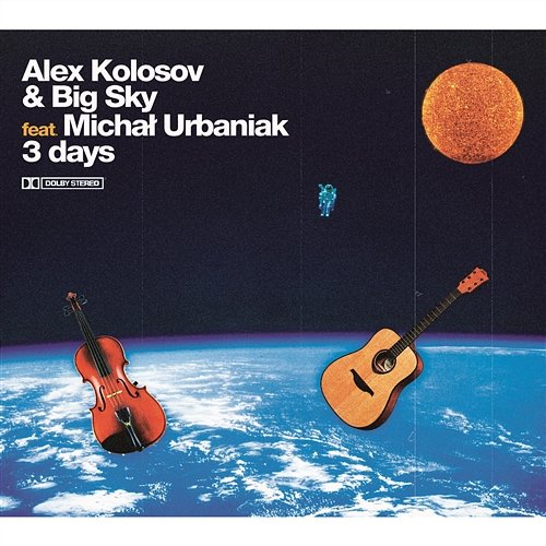 3 Days Alex Kolosov & Big Sky
