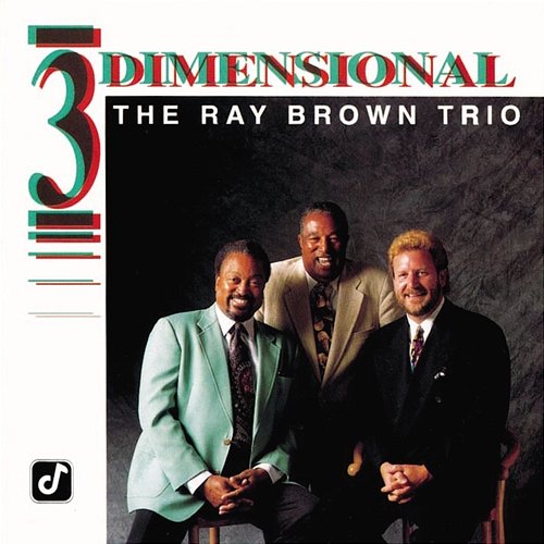3 Dimensional Ray Brown Trio