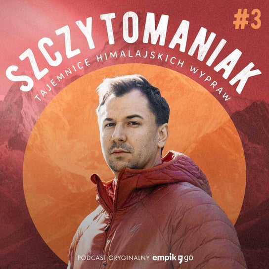 #3 Everest – lawina, która zakończyła złotą erę polskiego himalaizmu – Szczytomaniak. Tajemnice Himalajskich Wypraw – podcast - audiobook Piera Maciej