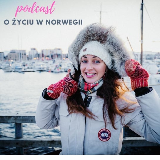 #3 Gdzie mieszkam- Bodø - Życie w Norwegii - podcast Dvorakova Gosia