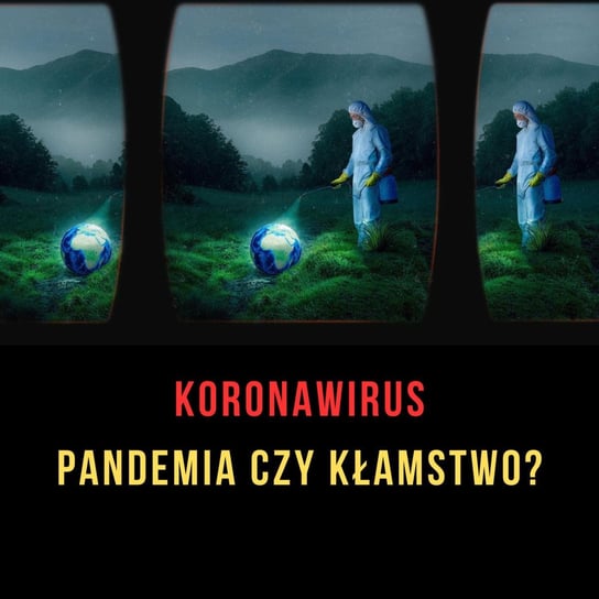 #3 Koronawirus - pandemia czy kłamstwo? | Epidemie i choroby - Ciekawe przypadki medyczne - podcast Zieliński Kamil
