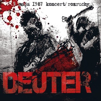 3 maja 1987 koncert/rozruchy Deuter