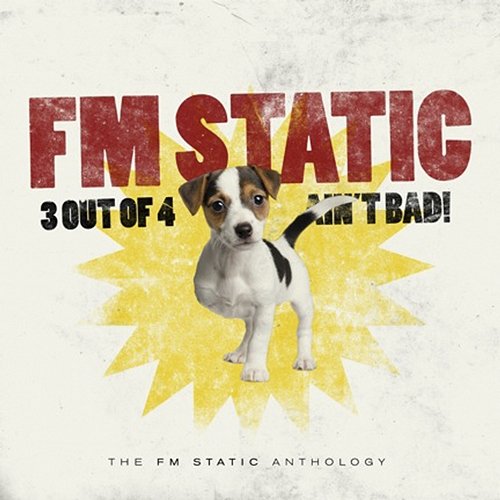 3 Out Of 4 Ain't Bad FM Static