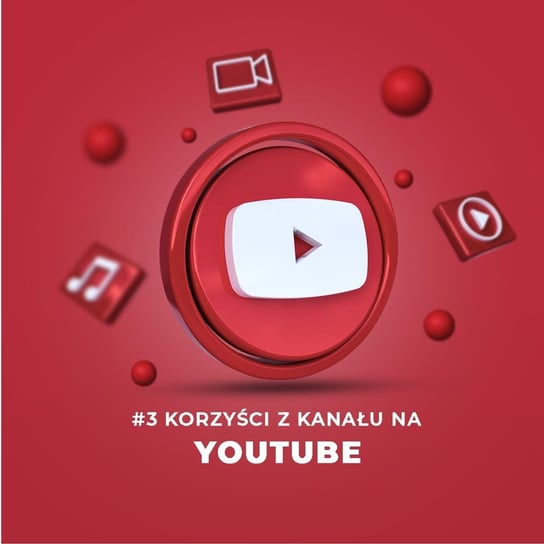 #3 Po co kanał na YouTubie Twojej firmie?  - Kreatywność w biznesie - podcast - audiobook Harężlak Anna