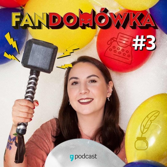 #3 Pojedynek na fanfiction - Fandomówka - podcast Woźniak Aleksandra