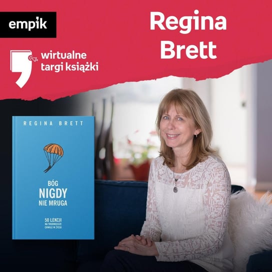 #3 Regina Brett - Wirtualne Targi Książki - podcast Brett Regina, Dżbik-Kluge Justyna