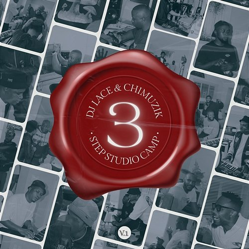 3 Step Studio Camp V1 Chief SA, DJ Lace
