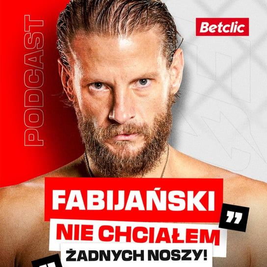 #3 Sukcesy i porażki Sebastiana Fabijańskiego | Betclic podcast - Robimy fame - Betclic Polska - podcast Betclic Polska