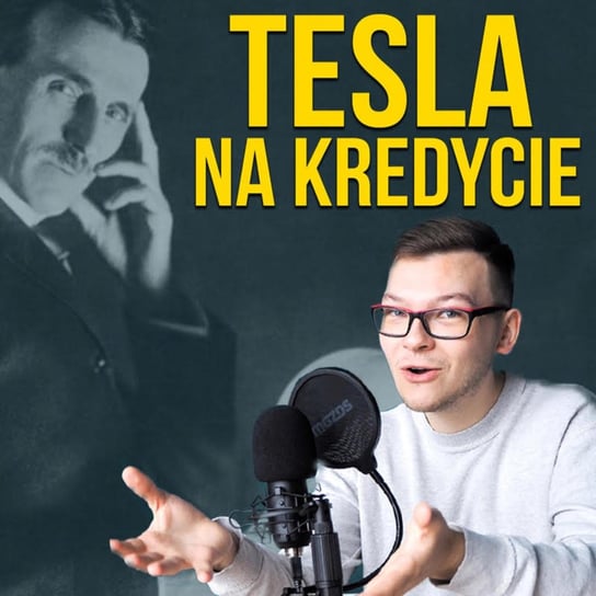 #3 Tesla na kredycie  - Podcast Indukcyjni - podcast Rebejko Mateusz, Młynarczyk Wojciech