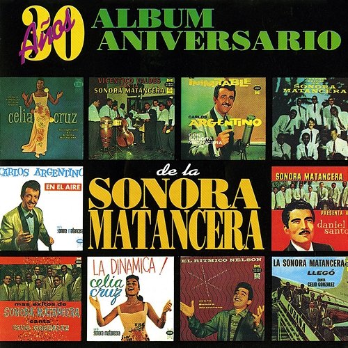 30 Años: Álbum Aniversario La Sonora Matancera