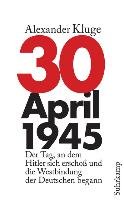 30. April 1945 Kluge Alexander