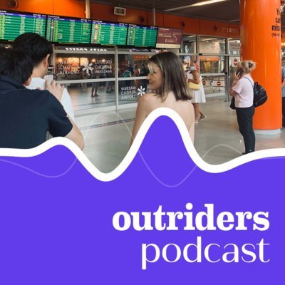 #30 Chaos na lotniskach. Czy leci z nami pilot? - Outriders Podcast - podcast Opracowanie zbiorowe
