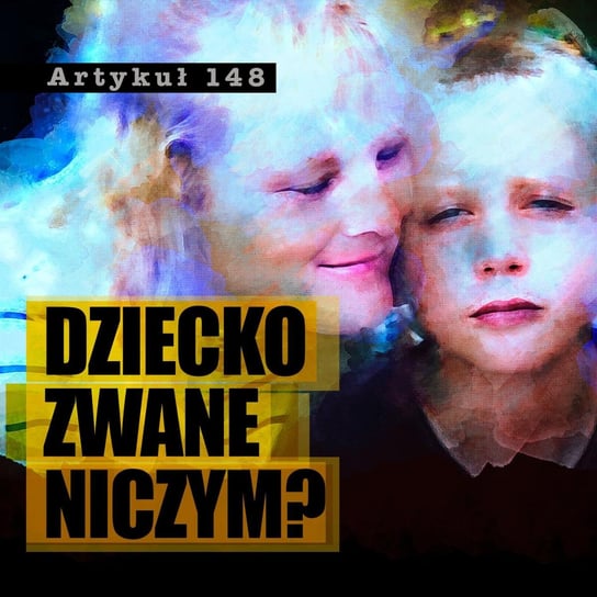 #30 Dziecko zwane niczym? – Corey Breininger - Artykuł 148 – Podcast Kryminalny - podcast Adriana Gołębiowska, Filip Łyszczek