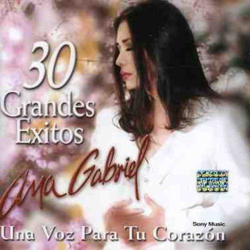 30 Grandes Exitos Gabriel Ana