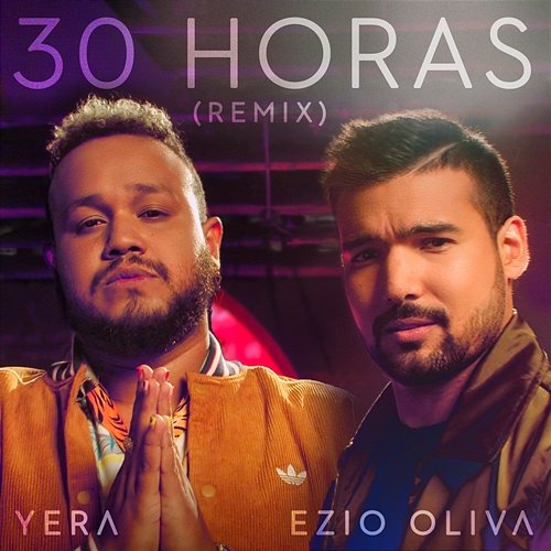 30 Horas Ezio Oliva feat. Yera