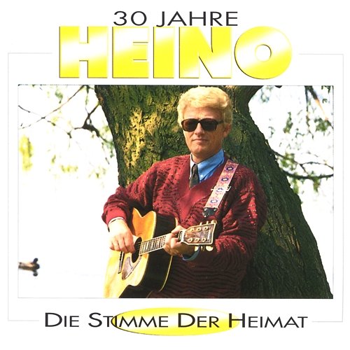 30 Jahre Heino - Die Stimme Der Heimat Heino