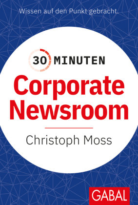 30 Minuten Corporate Newsroom GABAL