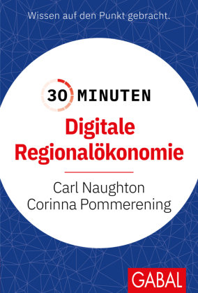 30 Minuten Digitale Regionalökonomie GABAL