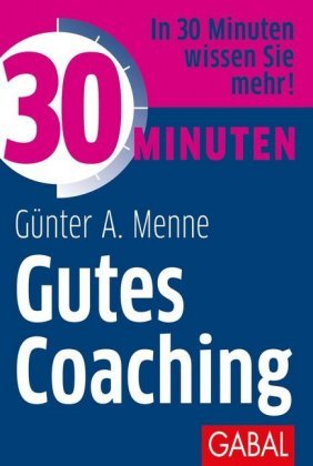30 Minuten Gutes Coaching GABAL