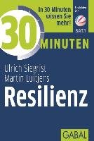 30 Minuten Resilienz Siegrist Ulrich, Luitjens Martin