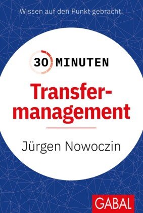 30 Minuten Transfermanagement GABAL