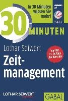 30 Minuten Zeitmanagement Seiwert Lothar