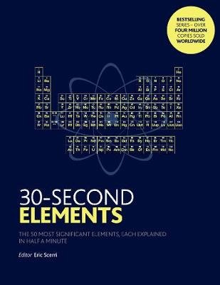 30-Second Elements Scerri Eric
