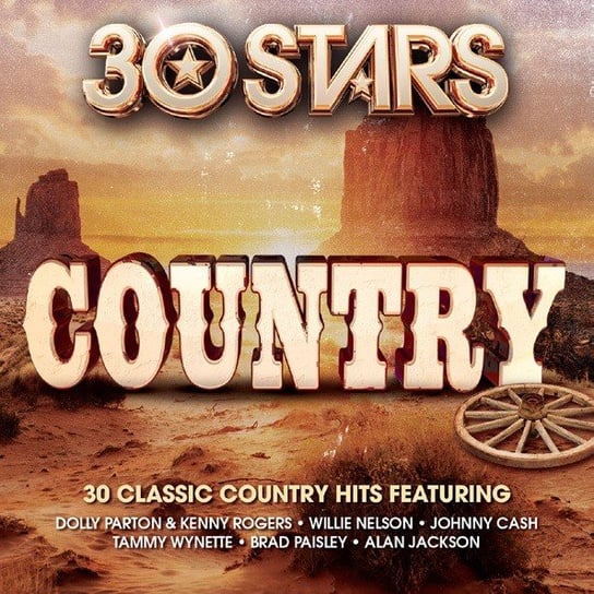 30 Stars: Country Parton Dolly, Cash Johnny, Nelson Willie, Jackson Alan, Paisley Brad, Denver John
