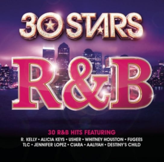 30 Stars: R&B Houston Whitney, Lopez Jennifer, Destiny's Child, Braxton Toni