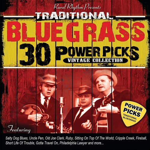 30 Traditional Bluegrass Power Picks: Vintage Collection Various Artists